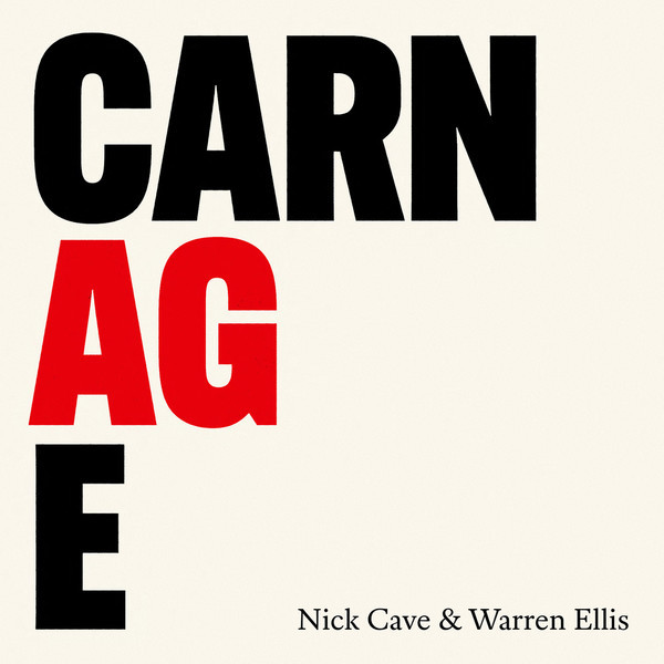 Nick Cave & Warren Ellis - «Carnage» (2021)
