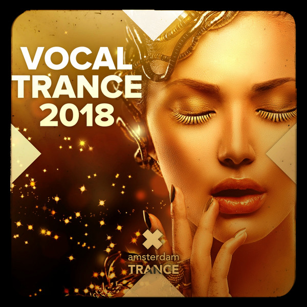 VA - Vocal Trance 2018 (2017) / Trance 2018