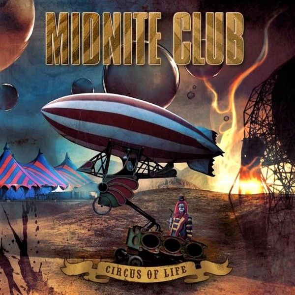 Midnite Club ‎– Circus Of Life (2008)